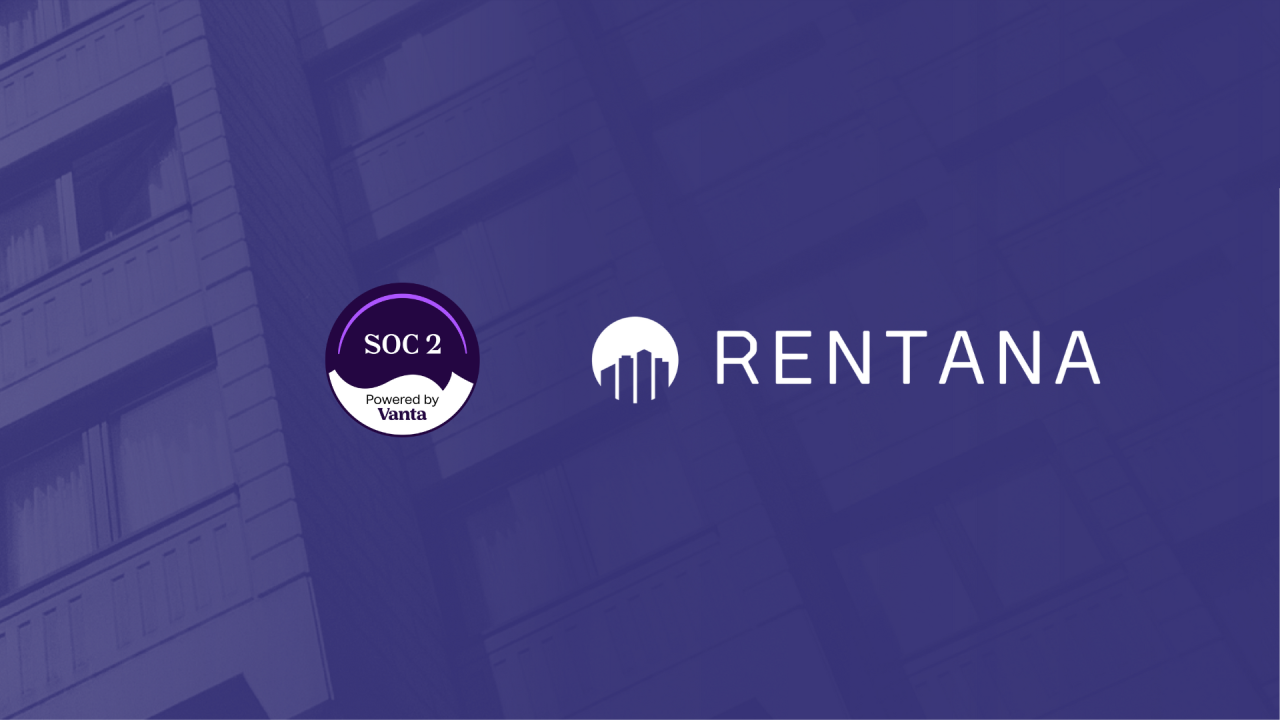 Rentana Achieves SOC II Type 2 Compliance